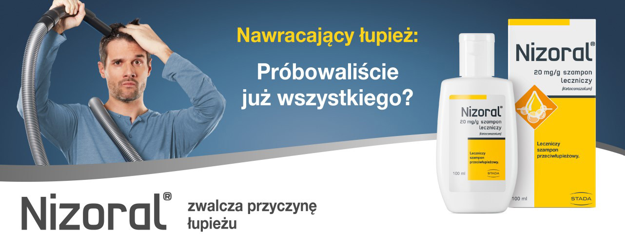 Nizoral - zwalcza przyczynę łupieżu